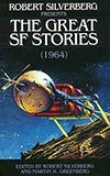 Robert Silverberg Presents the Great SF Stories (1964)