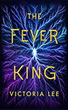 The Fever King