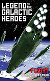 Legend of the Galactic Heroes, Vol. 6:  Flight