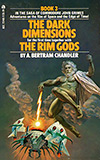 The Dark Dimensions / The Rim Gods