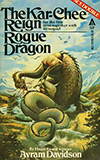 The Kar-Chee Reign / Rogue Dragon