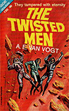 The Twisted Men / One of Our Asteroids is Missing