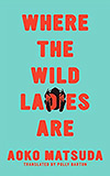 Where the Wild Ladies Are