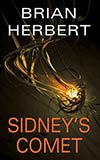 Sidney's Comet - Brian Herbert