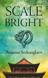 Scale-Bright - Benjanun Sriduangkaew