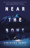 Near the Bone