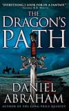 The Dragon's Path - Daniel Abraham