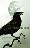 Supernatural Noir