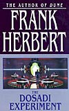 The Dosadi Experiment - Frank Herbert