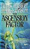 The Ascension Factor - Frank Herbert and Bill Ransom