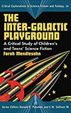 The Inter-Galactic Playground