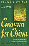 Caravan for China