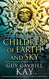 Children of Earth and Sky - Guy Gavriel Kay