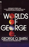 The Worlds of George O.