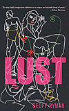 Lust:  or No Harm Done