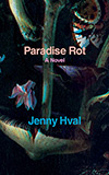 Paradise Rot