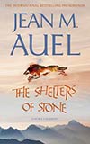The Shelters of Stone - Jean M. Auel
