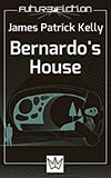 Bernardo's House