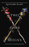 Two Dark Reigns