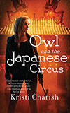 Owl and the Japanese Circus