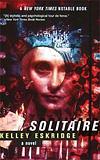 Solitaire - Kelley Eskridge