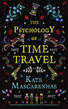 The Psychology of Time Travel