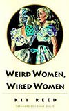 Weird Women, Wired Women