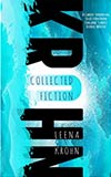 Leena Krohn: Collected Fiction