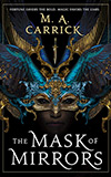 The Mask of Mirrors