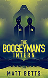 The Boogeyman's Intern