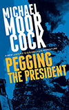 Pegging the President