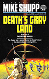 Death's Gray Land