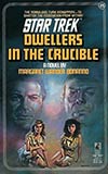 Dwellers in the Crucible