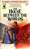 The House Between the Worlds