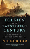 Tolkien in the Twenty-First Century