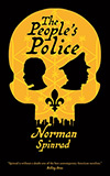 The People's Police - Norman Spinrad
