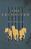 The Enchanted 