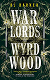 Warlords of Wyrdwood