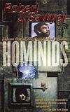 Hominids - Robert J. Sawyer