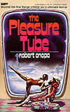 The Pleasure Tube