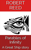 Parables of Infinity