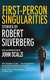 First-Person Singularities:  Stories