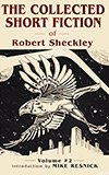 The Collected Short Fiction of Robert Sheckley: Book Two
