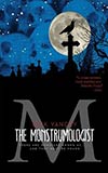 The Monstrumologist:  The Terror Beneath