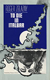 To Die in Italbar