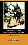 The Battle of Dorking: Reminiscences of a Volunteer