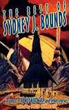 The Best of Sydney J. Bounds, Volume 2: The Wayward Ship and other Stories