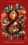 Blood & Honey