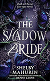 The Shadow Bride