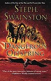 Dangerous Offspring - Steph Swainston